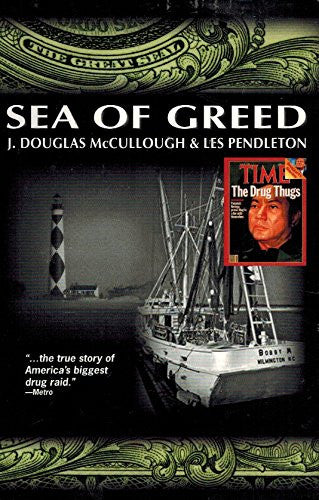Sea of Greed,  Doug McCullough